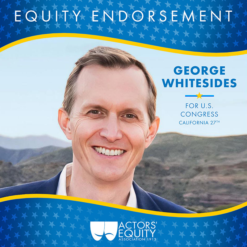 Equity Endorsement: George Whitesides for Congreess – CA-27